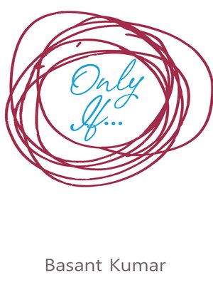 cover image of Only If…